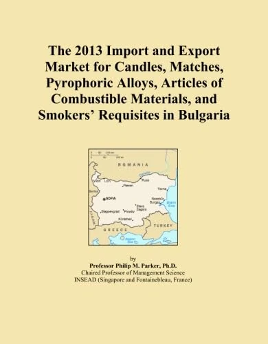 The 2013 Import and Export Market for Candles, Matches, Pyrophoric Alloys, Articles of Combustible Materials, and Smokers' Requisites in Bulgaria