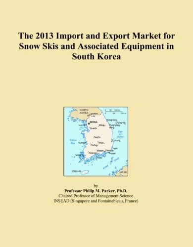 The 2013 Import and Export Market for Snow Skis and Associated Equipment in South Korea