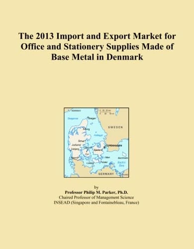 The 2013 Import and Export Market for Office and Stationery Supplies Made of Base Metal in Denmark