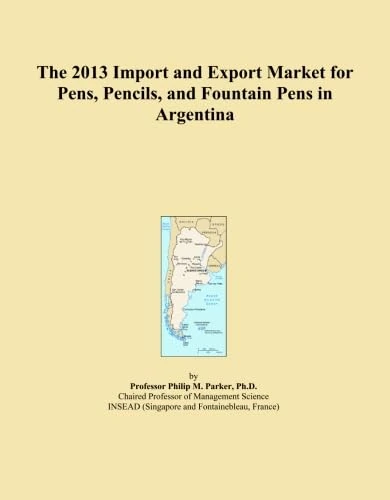 The 2013 Import and Export Market for Pens, Pencils, and Fountain Pens in Argentina