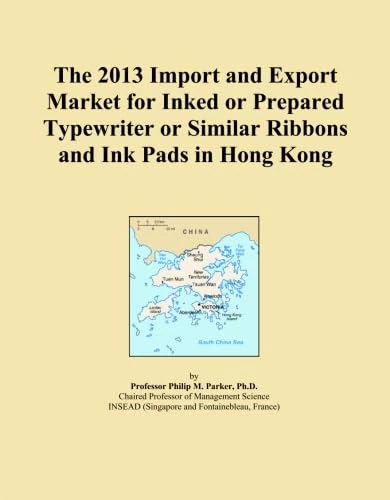 The 2013 Import and Export Market for Inked or Prepared Typewriter or Similar Ribbons and Ink Pads in Hong Kong