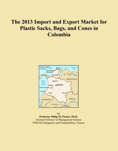 The 2013 Import and Export Market for Plastic Sacks, Bags, and Cones in Colombia