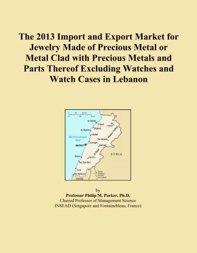 The 2013 Import and Export Market for Jewelry Made of Precious Metal or Metal Clad with Precious Metals and Parts Thereof Excluding Watches and Watch Cases in Lebanon