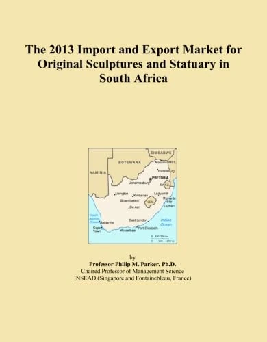 The 2013 Import and Export Market for Original Sculptures and Statuary in South Africa