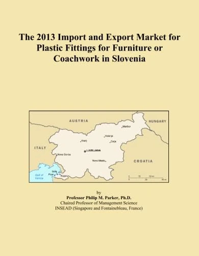 The 2013 Import and Export Market for Plastic Fittings for Furniture or Coachwork in Slovenia