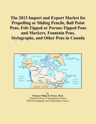 The 2013 Import and Export Market for Propelling or Sliding Pencils, Ball Point Pens, Felt-Tipped or Porous-Tipped Pens and Markers, Fountain Pens, Stylographs, and Other Pens in Canada