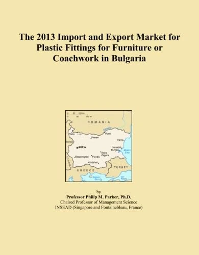 The 2013 Import and Export Market for Plastic Fittings for Furniture or Coachwork in Bulgaria