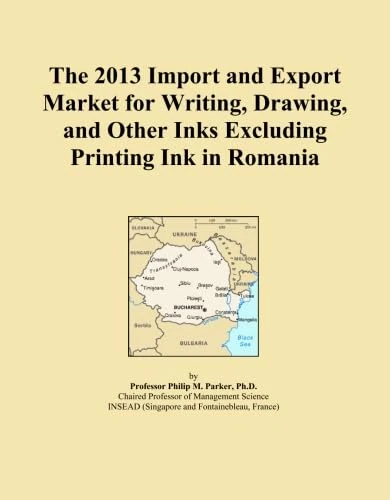 2013 Import Export Market Writing Drawing Inks Romania