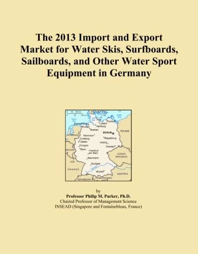 The 2013 Import and Export Market for Water Skis, Surfboards, Sailboards, and Other Water Sport Equipment in Germany