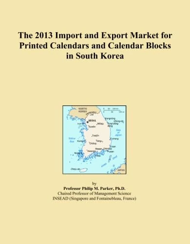 The 2013 Import and Export Market for Printed Calendars and Calendar Blocks in South Korea