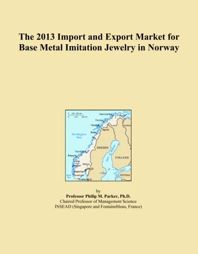 The 2013 Import and Export Market for Base Metal Imitation Jewelry in Norway