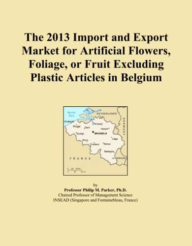 2013 Import Export Market Artificial Flowers Belgium