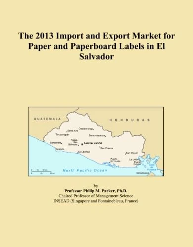The 2013 Import and Export Market for Paper and Paperboard Labels in El Salvador