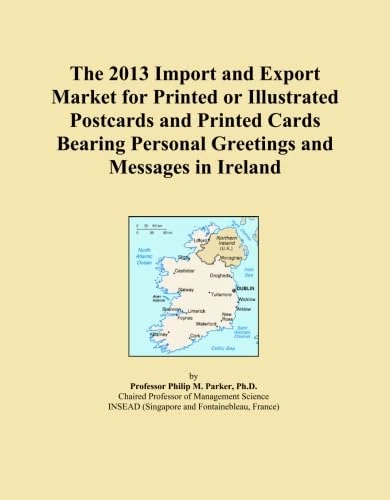 2013 Import Export Market Printed Postcards Ireland