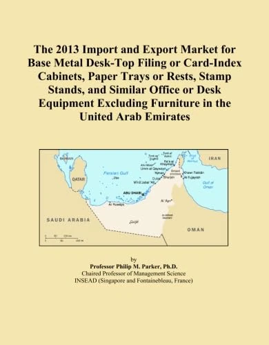 The 2013 Import and Export Market for Base Metal Desk-Top Filing or Card-Index Cabinets, Paper Trays or Rests, Stamp Stands, and Similar Office or Desk Equipment Excluding Furniture in the United