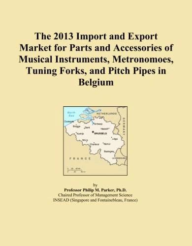 The 2013 Import and Export Market for Parts and Accessories of Musical Instruments, Metronomoes, Tuning Forks, and Pitch Pipes in Belgium