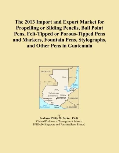 The 2013 Import and Export Market for Propelling or Sliding Pencils, Ball Point Pens, Felt-Tipped or Porous-Tipped Pens and Markers, Fountain Pens, Stylographs, and Other Pens in Guatemala