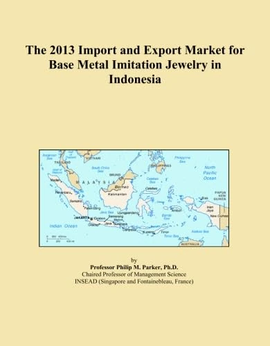 The 2013 Import and Export Market for Base Metal Imitation Jewelry in Indonesia