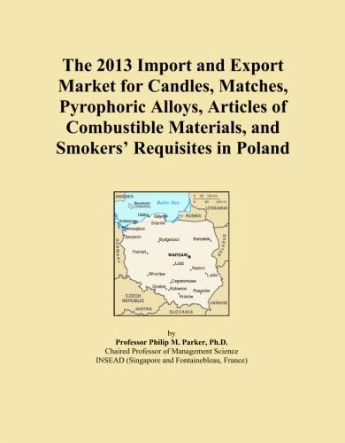 The 2013 Import and Export Market for Candles, Matches, Pyrophoric Alloys, Articles of Combustible Materials, and Smokers' Requisites in Poland