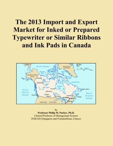 The 2013 Import and Export Market for Inked or Prepared Typewriter or Similar Ribbons and Ink Pads in Canada