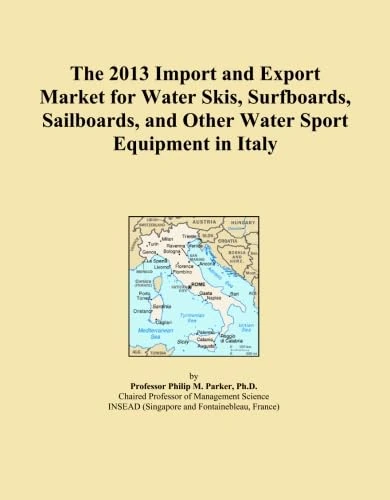 The 2013 Import and Export Market for Water Skis, Surfboards, Sailboards, and Other Water Sport Equipment in Italy