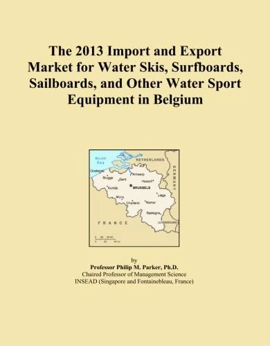 The 2013 Import and Export Market for Water Skis, Surfboards, Sailboards, and Other Water Sport Equipment in Belgium