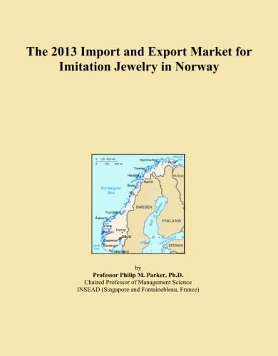 The 2013 Import and Export Market for Imitation Jewelry in Norway