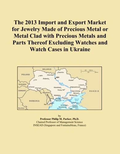 The 2013 Import and Export Market for Jewelry Made of Precious Metal or Metal Clad with Precious Metals and Parts Thereof Excluding Watches and Watch Cases in Ukraine