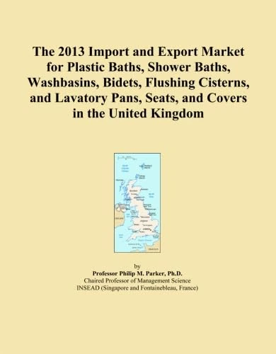 The 2013 Import and Export Market for Plastic Baths, Shower Baths, Washbasins, Bidets, Flushing Cisterns, and Lavatory Pans, Seats, and Covers in the United Kingdom
