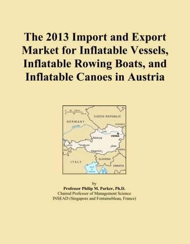 2013 Austria Inflatable Vessels Market Report - Import Export