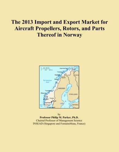 The 2013 Import and Export Market for Aircraft Propellers, Rotors, and Parts Thereof in Norway