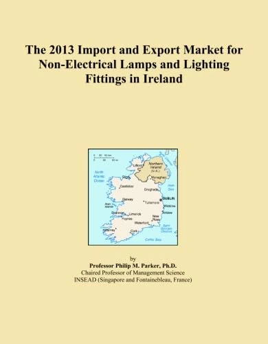 The 2013 Import and Export Market for Non-Electrical Lamps and Lighting Fittings in Ireland