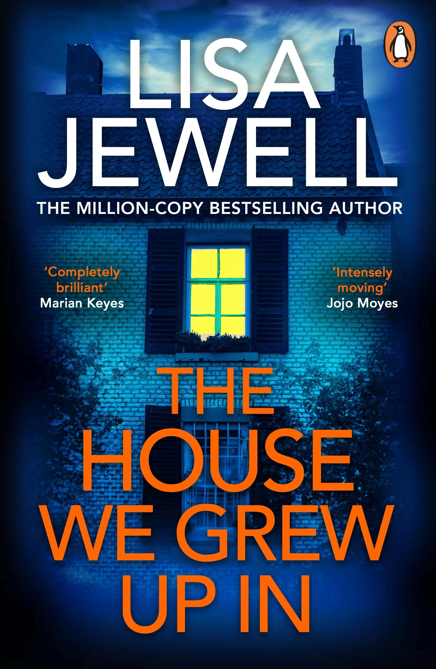 The House We Grew Up In: The unputdownable mystery from the Sunday Times bestselling author of Don’t Let Him In