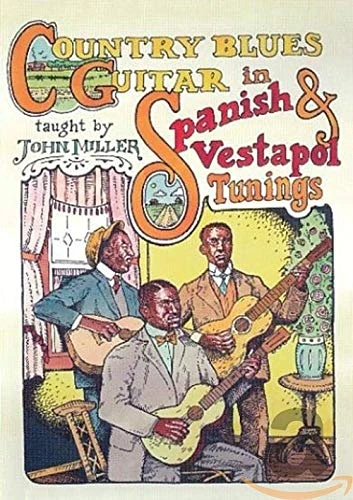 Country Blues Guitar: Spanish And Vestapol Tunings [DVD] [NTSC]