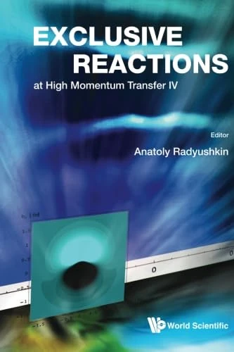 Exclusive Reactions At High Momentum Transfer Iv - Proceedings Of The 4Th Workshop