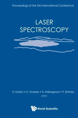 Laser Spectroscopy XIX International Conference - Proceedings