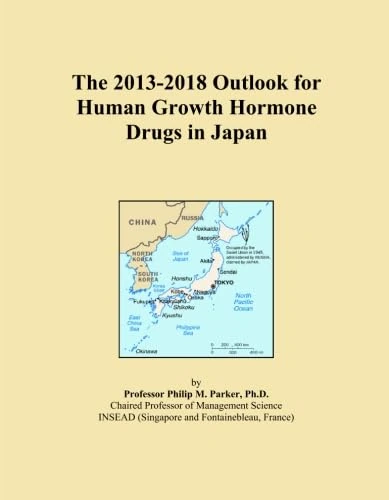 The 2013-2018 Outlook for Human Growth Hormone Drugs in Japan