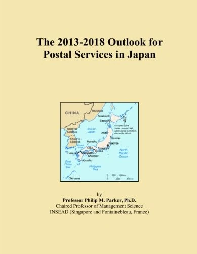 The 2013-2018 Outlook for Postal Services in Japan