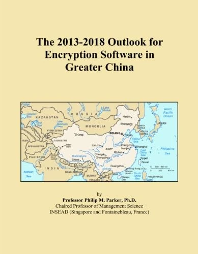 The 2013-2018 Outlook for Encryption Software in Greater China