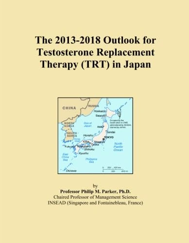 The 2013-2018 Outlook for Testosterone Replacement Therapy (TRT) in Japan