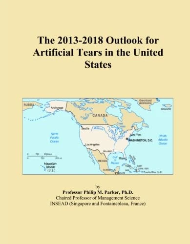 The 2013-2018 Outlook for Artificial Tears in the United States