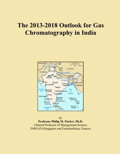 The 2013-2018 Outlook for Gas Chromatography in India