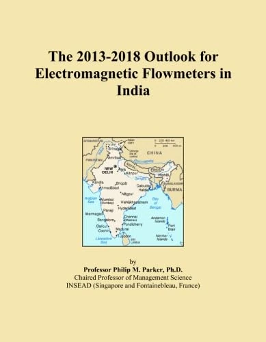 The 2013-2018 Outlook for Electromagnetic Flowmeters in India