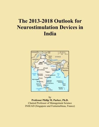 The 2013-2018 Outlook for Neurostimulation Devices in India