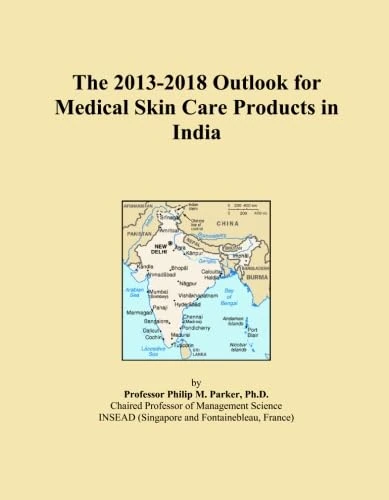 The 2013-2018 Outlook for Medical Skin Care Products in India