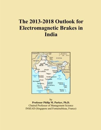 2013-2018 Outlook for Electromagnetic Brakes in India