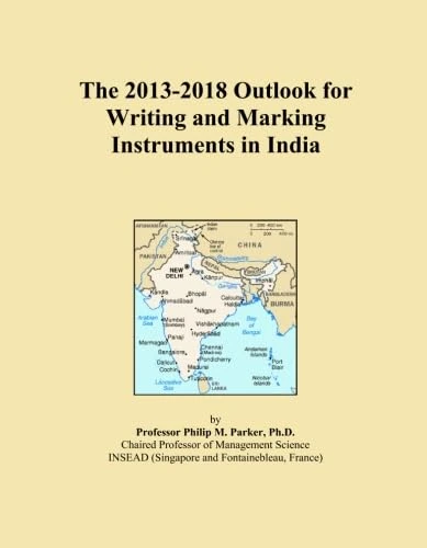 The 2013-2018 Outlook for Writing and Marking Instruments in India