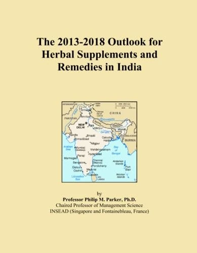 The 2013-2018 Outlook for Herbal Supplements and Remedies in India