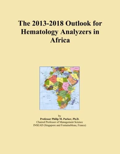 The 2013-2018 Outlook for Hematology Analyzers in Africa