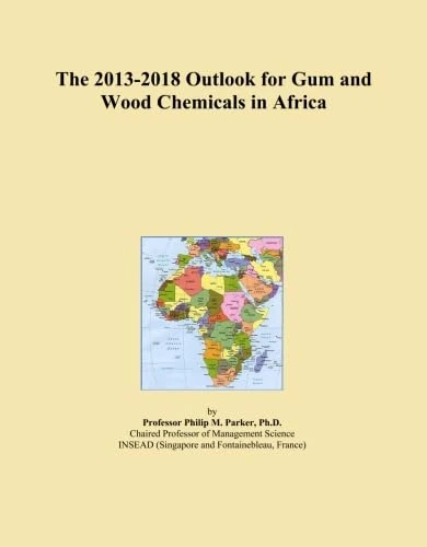The 2013-2018 Outlook for Gum and Wood Chemicals in Africa